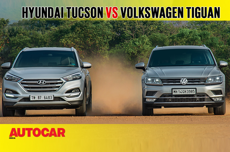 2018 Hyundai Tucson Vs Volkswagen Tiguan Comparison Video Introduction Autocar India