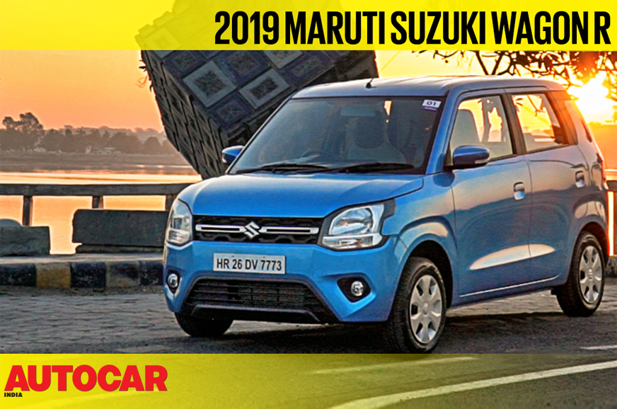 New 2019 Maruti Suzuki Wagon R video review Introduction Autocar India