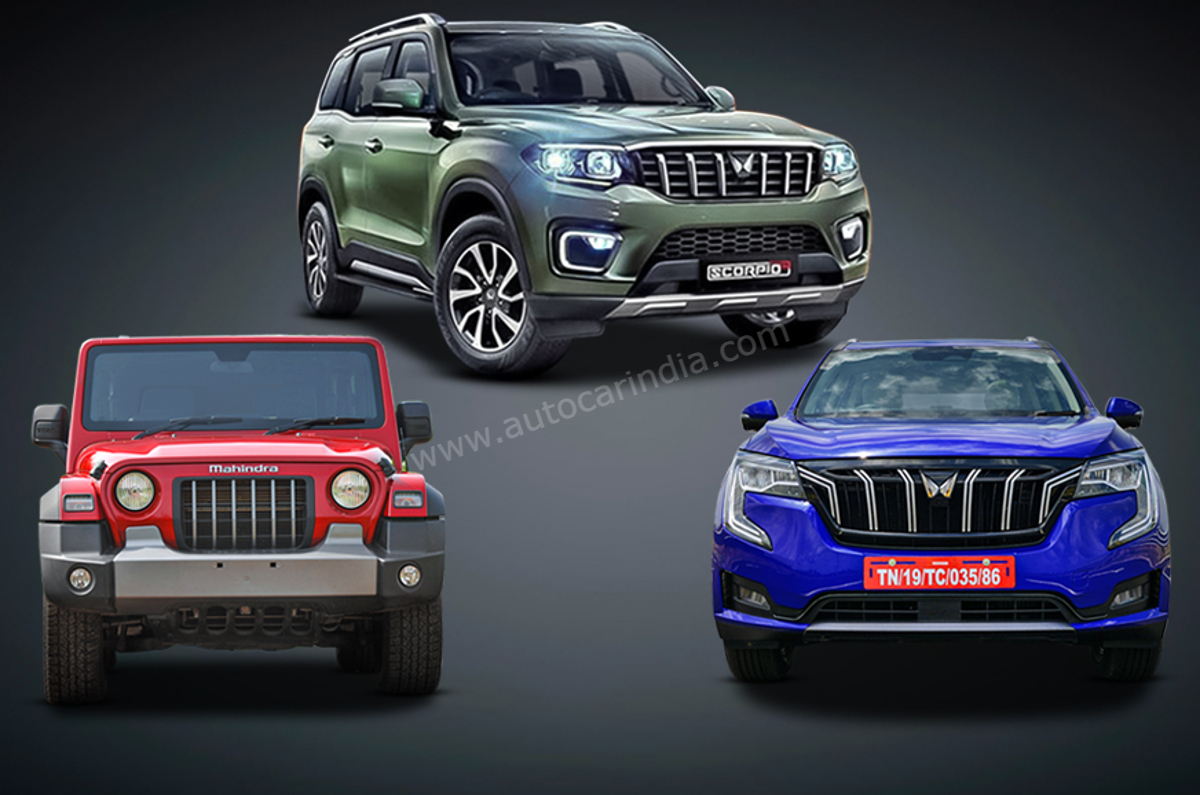 Mahindra Scorpio N, Thar and XUV700