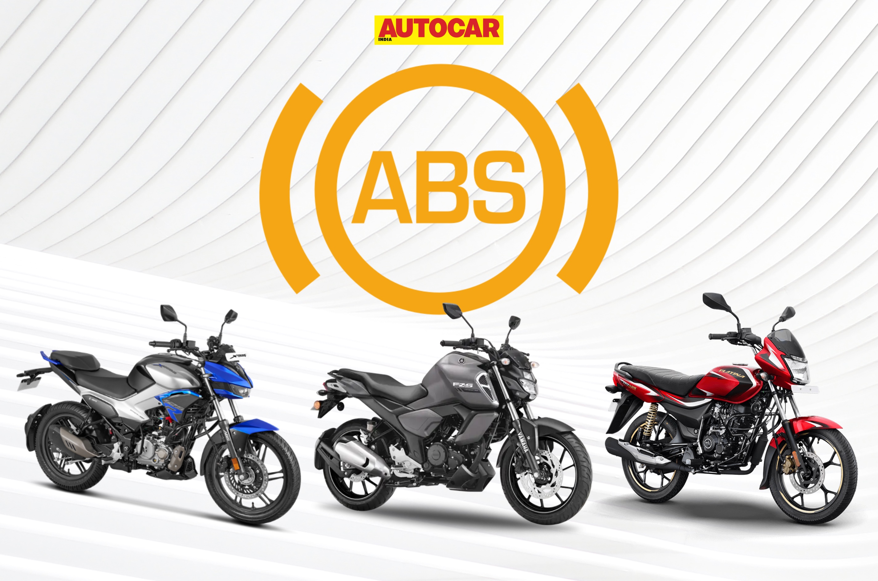 Bikes with ABS: Bajaj Pulsar, TVS Apache, Yamaha FZ, Honda Unicorn