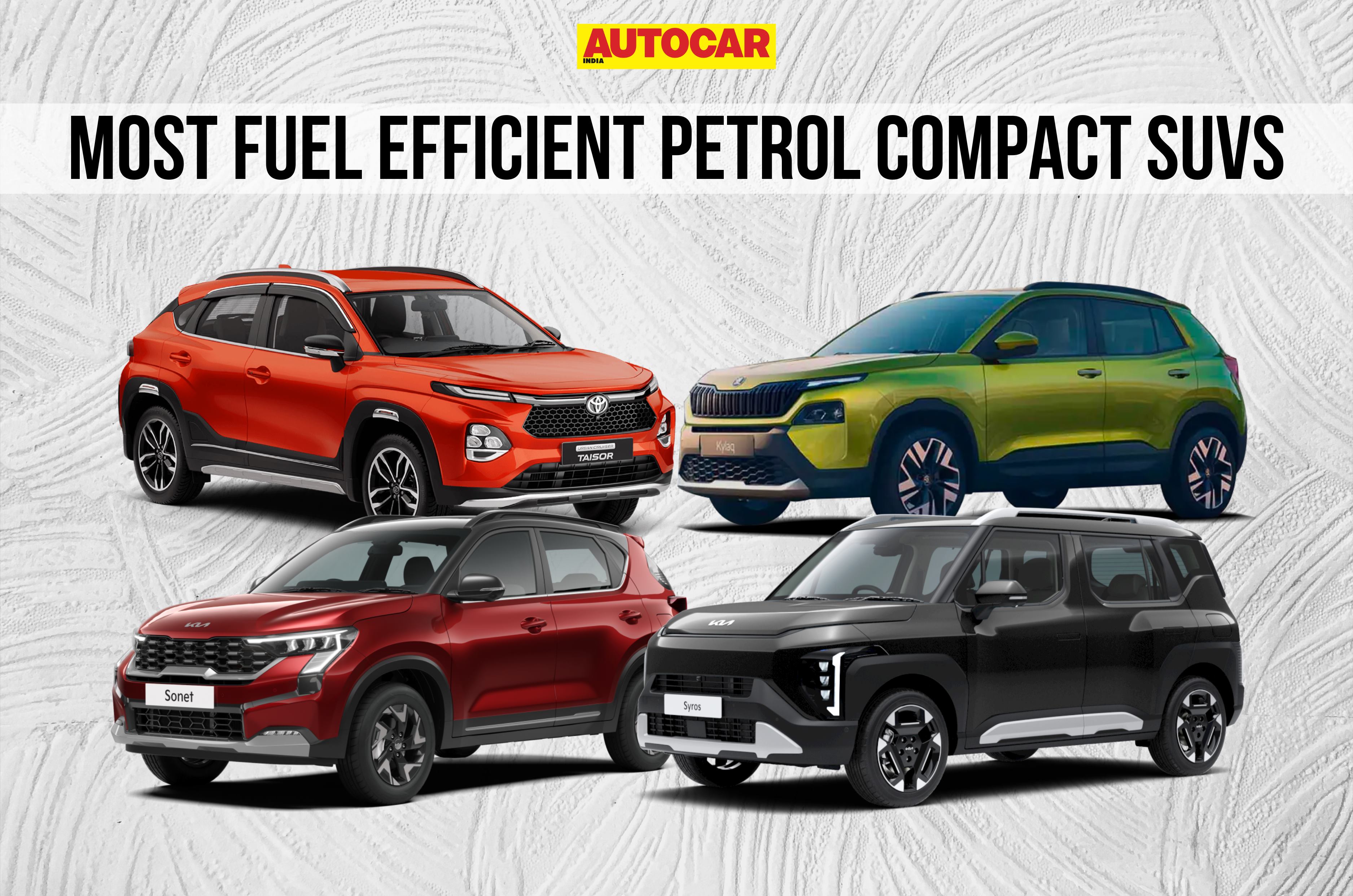 Most fuel efficient petrol compact SUVs – Kia Syros, Skoda Kylaq, Mahindra XUV 3XO, and more