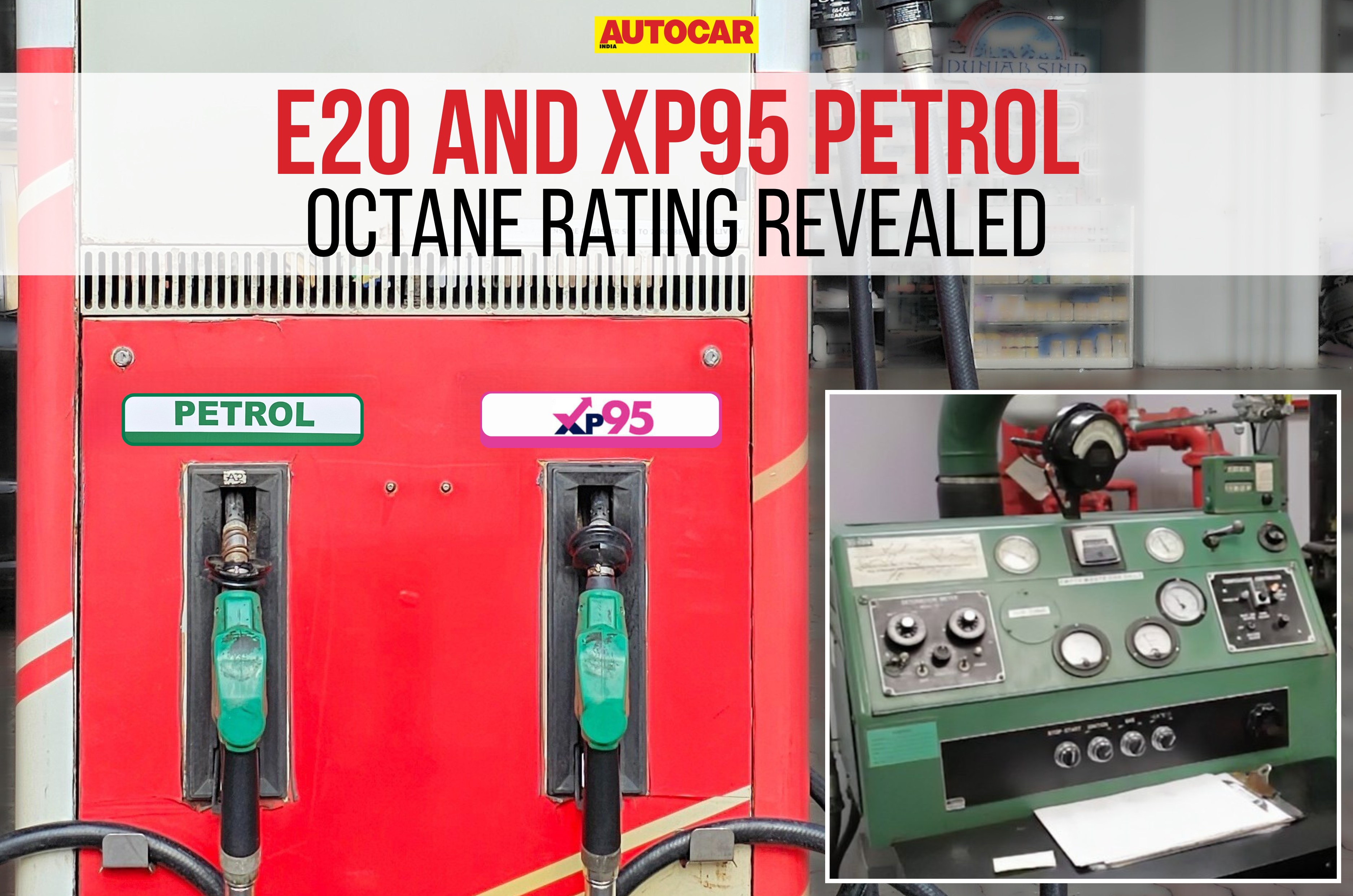 E20 regular petrol and XP95 petrol octane rating tested 