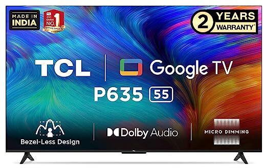 TCL P635 (55 inch) Ultra HD (4K) A+ Grade UHD 10-bit DLED ( 55P635 )