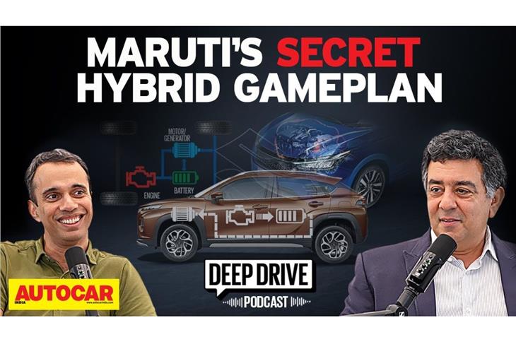 Deep drive podcast: Maruti's plans to go big with hybrids