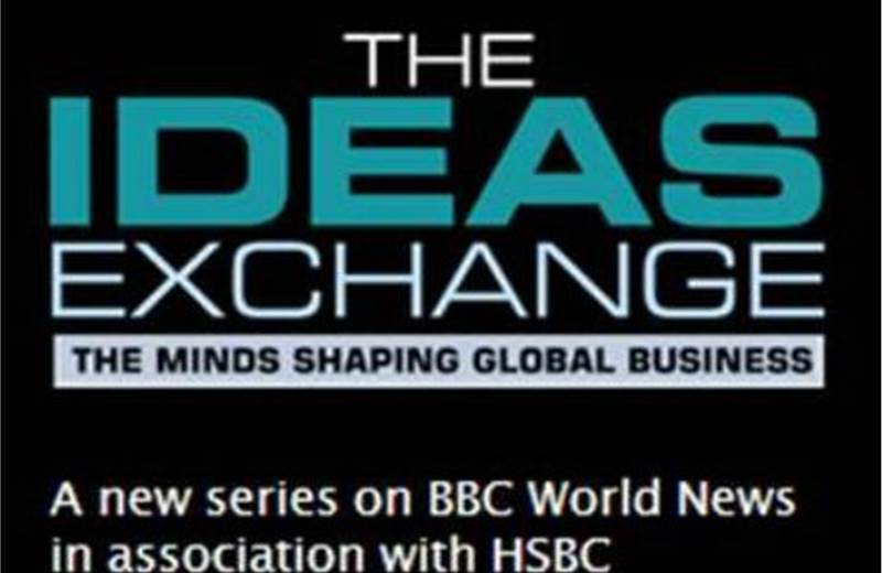 HSBC to fund eight-part BBC World News 'The Ideas Exchange' programme