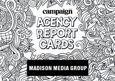 Agency Report Card 2017: Madison Media Group
