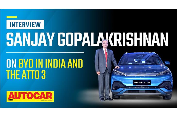 Sanjay Gopalakrishnan on Atto 3, BYD's plans for India and more