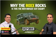 Deep Drive Podcast: The Mahindra Thar Roxx's success explained