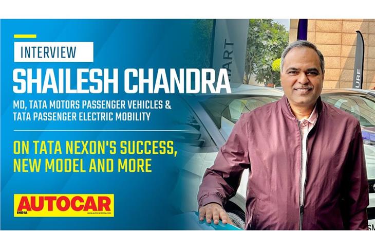 Tata Motors MD Shailesh Chandra on the new Nexon, future of diesels & more