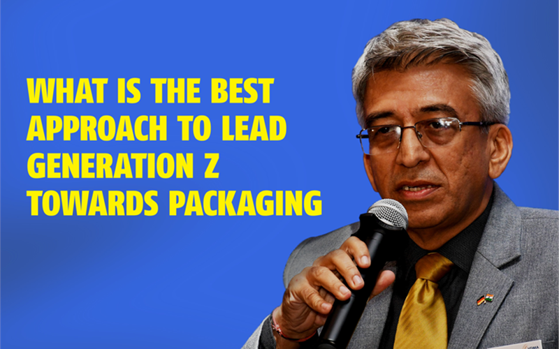 What is the best approach to lead Generation Z towards packaging - The Noel D'Cunha Sunday Column