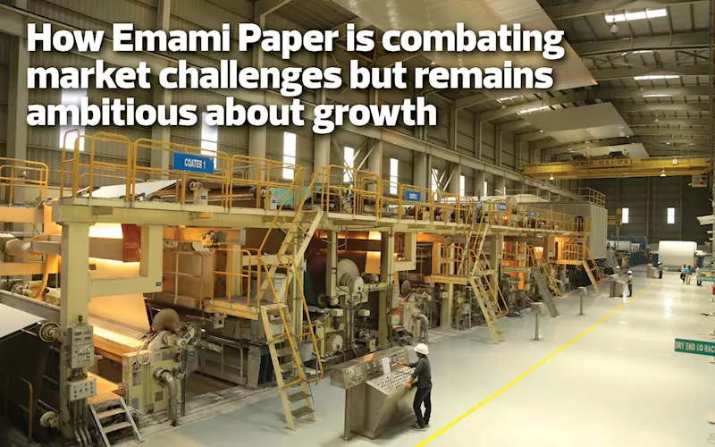 How Emami Paper is combating market challenges but remains ambitious about growth - The Noel DCunha Sunday Column	