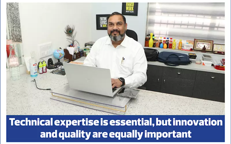 Technical expertise is essential, but innovation and quality are equally important - The Noel D'Cunha Sunday Column