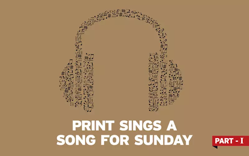 Print sings a song for Sunday - The Noel D'Cunha Sunday Column
