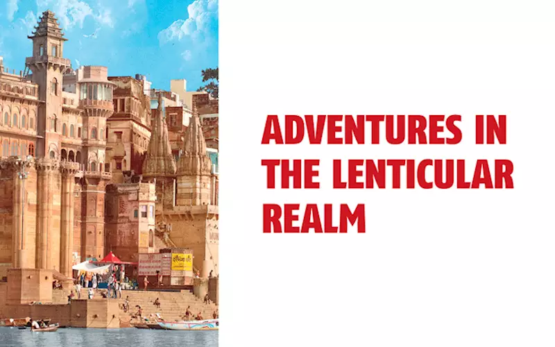 Adventures in the lenticular realm - The Noel D'Cunha Sunday Column