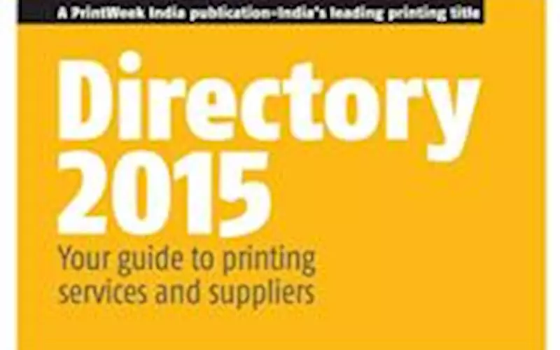 Get your copy of the PrintWeek India Directory 2015 this January