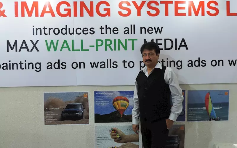 Max Flex & Imaging Systems, the printing consumables specialist launched Max Wall-Print Media. Hitesh Jobalia, managing director, Max Flex claims it&#8217;s a unique material with unsurpassable strength and outstanding tear and puncture resistance