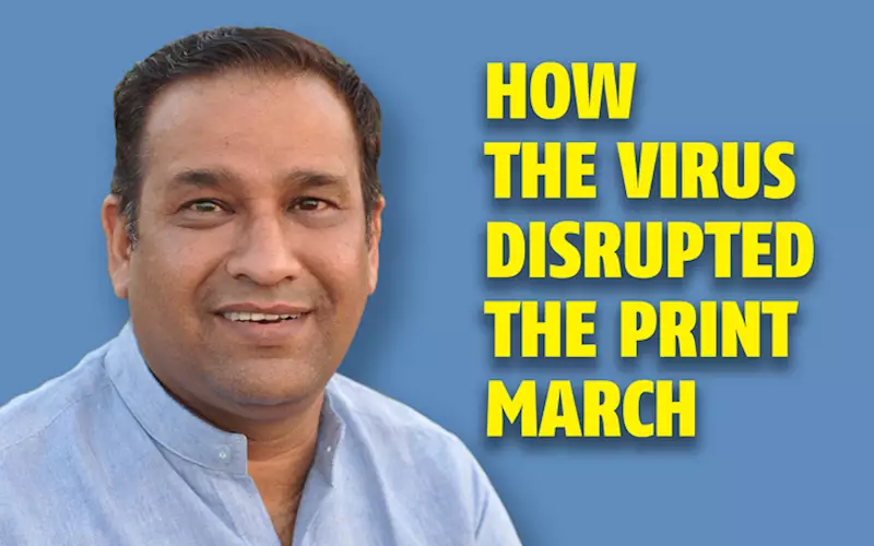 How the virus disrupted the print march  - The Noel D'Cunha Sunday Column