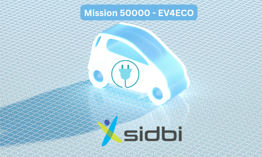 SIDBI's mission 50KEV4ECOs aims to give a fillip to the electric