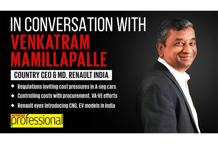 In Conversation with Renault India’s Venkatram Mamillapalle | Autocar Professional