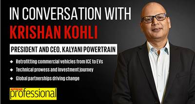 In Conversation with Kalyani Powertrain's Krishan Kohli