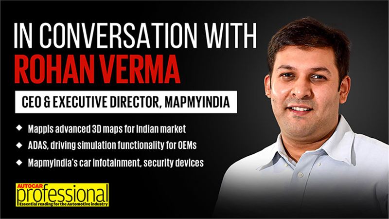 In Conversation with MapmyIndia's Rohan Verma