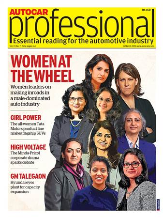 The highlight of the issue is about the inclusiveness of women in the automotive ecosystem. We bring an insight from six top industry influencers.
