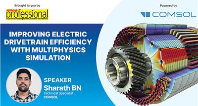 Comsol webinar on Improving Electric Drivetrain Efficiency with Multiphysics Simulation