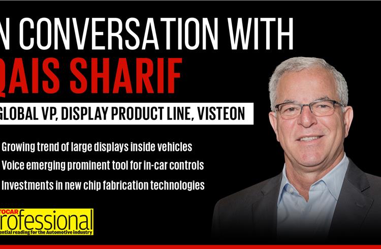 In Conversation with Visteon's Qais Sharif