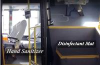 On entering the bus, passengers step on to a disinfectant mat and can use a hand sanitiser.