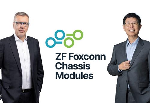 ZF Foxconn Chassis Modules plots speedy growth with top tier customers