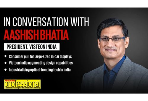 In Conversation with Visteon India's Aashish Bhatia