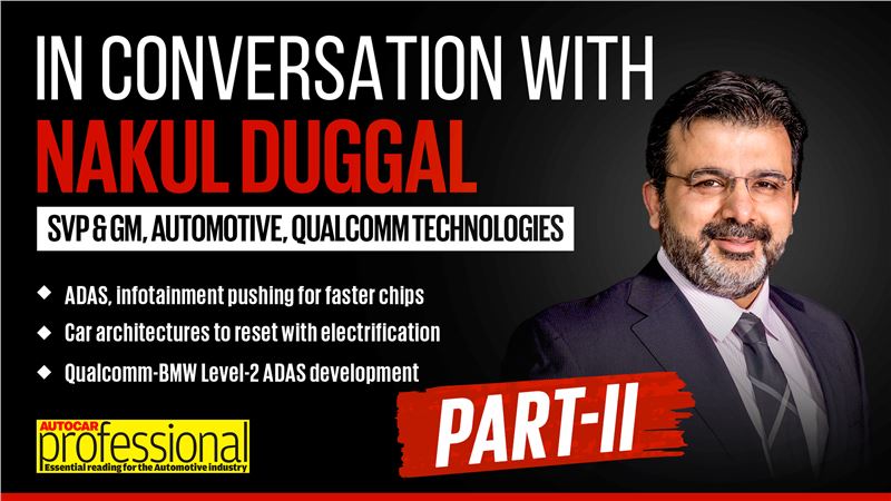 In Conversation with Qualcomm's Nakul Duggal