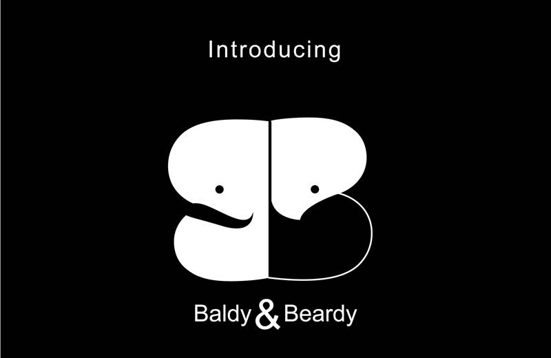 Adventures of Baldy and Beardy: An introduction