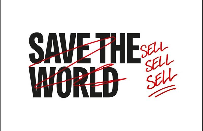 Adland should stop trying to save the world and start selling