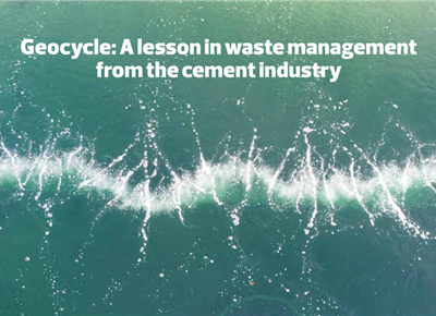 Geocycle: A lesson in waste management from the cement industry