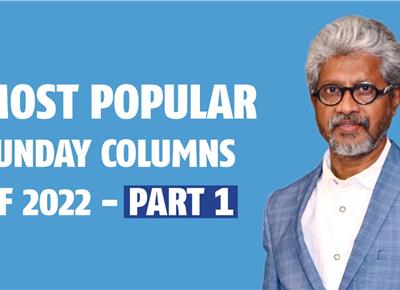 The most popular Sunday Columns of 2022 - Part 1 