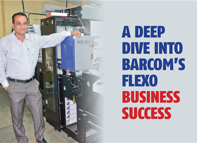 A deep dive into Barcom’s flexo business success - The Noel D'Cunha Sunday Column