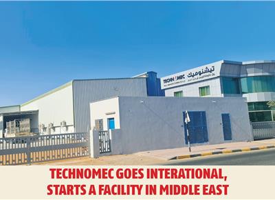 Technomec goes interational, starts a facility in Middle East - The Noel D'Cunha Sunday Column
