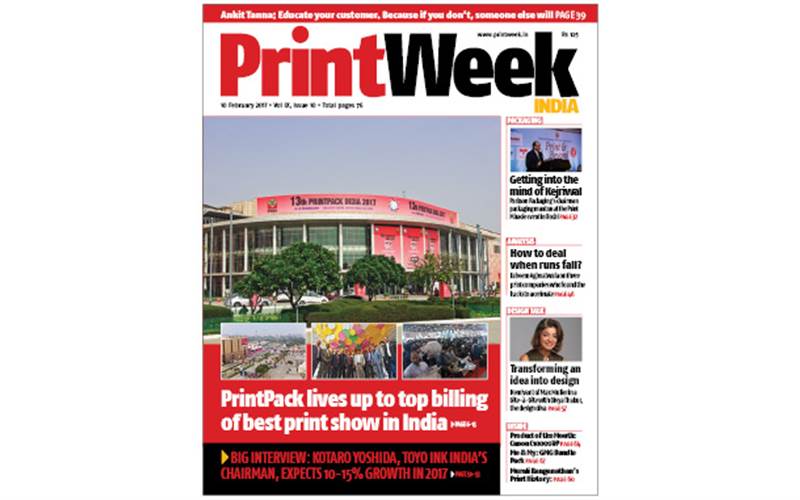 Volume IX, 10 February 2017 Issue 10: PrintPack India 2017 lived up to top billing of best print show in India
