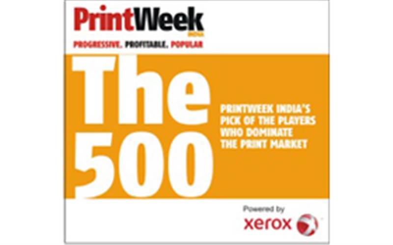 PrintWeek India will launch The 500 supplement highlighting top 500 print firms in India
