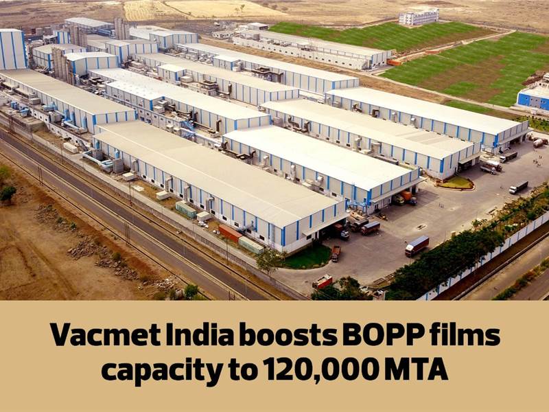 Vacmet India boosts BOPP film capacity to 120,000 MTA